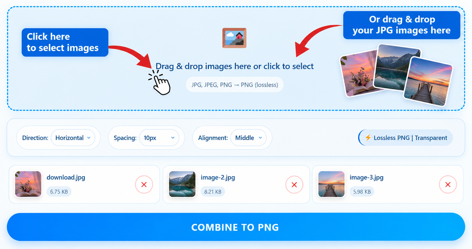 Upload JPG images to combine them into one PNG file